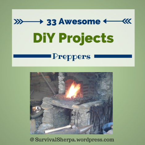 33 Awesome DiY Projects for Preppers