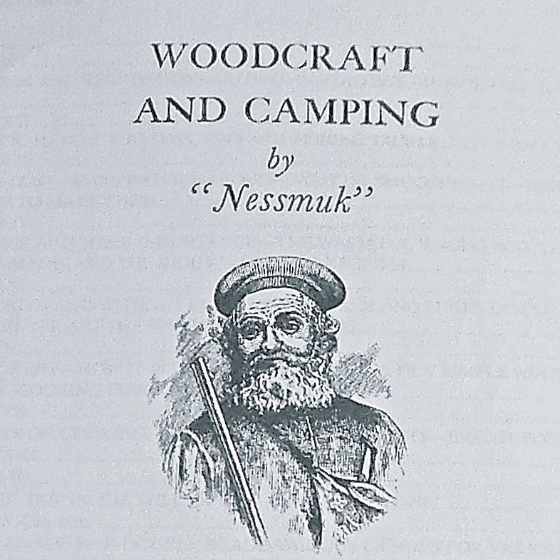 Woodcraft and Camping by "Nessmuk"